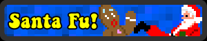Santa Fu! Santa Fu!